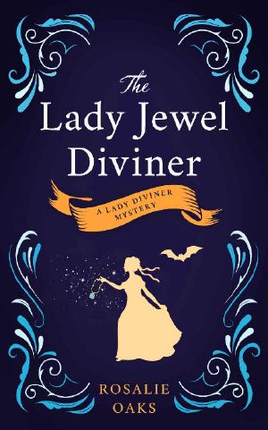 [Lady Diviner 01] • The Lady Jewel Diviner